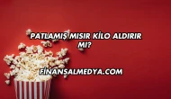 Patlamış Mısır Kilo Aldırır mı?