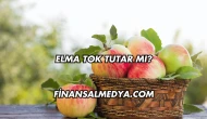 Elma Tok Tutar mı?