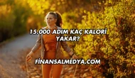 15.000 Adım Kaç Kalori Yakar?