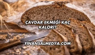 Çavdar Ekmeği Kaç Kalori?