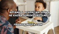 Aptamil 1 Açıldıktan Sonra Ne Kadar Sürede Tüketilmeli?