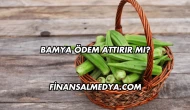 Bamya Ödem Attırır mı?