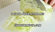 Lahana Ödem Attırır mı?