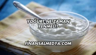 Yoğurt Ne Zaman Yenmeli?