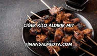 Ciğer Kilo Aldırır mı?