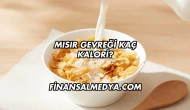 Mısır Gevreği Kaç Kalori?