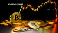 Ethereum Nedir?