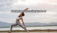 Yoganın Psikolojik Faydaları