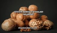Cevizin Bebeğe Faydaları Nelerdir?