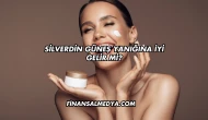 Silverdin Güneş Yanığına İyi Gelir mi?