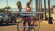 Bisiklet Kullanımı Faydaları Nelerdir?