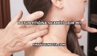 Boyun Fıtığına Sıcak İyi Gelir mi?