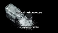 Tuz Kristali Faydaları