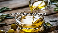 Zeytinyağının Saça Faydaları