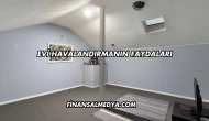 Evi Havalandırmanın Faydaları