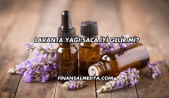 Lavanta Yağı Saça İyi Gelir mi?