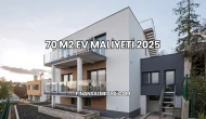 70 M2 Ev Maliyeti 2025