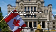 Kanada'da Lise Okumanın Maliyeti 2025