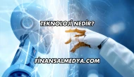 Teknoloji Nedir?