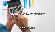 Kentsel Dönüşüm Maliyeti 2025