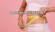 Protein Kilo Verdirir mi?