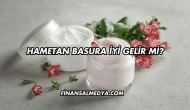 Hametan Basura İyi Gelir mi?