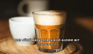 Gece Sütlü Kahve İçmek Kilo Aldırır mı?