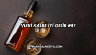 Viski Kalbe İyi Gelir mi?