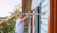 150 m2 Ev Boya Maliyeti 2025
