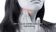 Tüy Yutmak Orucu Bozar mı?