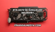 RTX 4070’in Özellikleri Nelerdir?