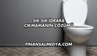 Sık Sık İdrara Çıkmamanın Çözümü