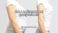 Kola Bağırsakları Çalıştırır mı?