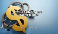 EYT’lilerin Devlete Maliyeti 2025