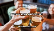 Meyhane Açma Maliyeti 2025