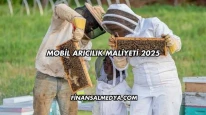 Mobil Arıcılık Maliyeti 2025