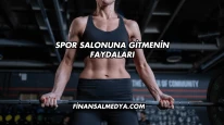 Spor Salonuna Gitmenin Faydaları