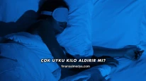 Çok Uyku Kilo Aldırır mı?