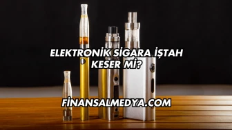 Elektronik Sigara İştah Keser mi?