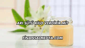 Arı Sütü Kilo Verdirir mi?