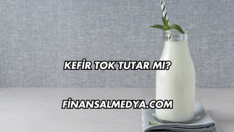 Kefir Tok Tutar mı?