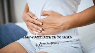 Adet Gecikmesine Ne İyi Gelir?