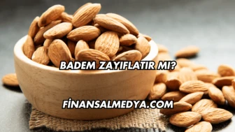 Badem Zayıflatır mı?