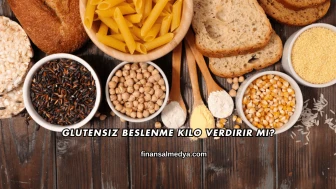 Glutensiz Beslenme Kilo Verdirir mi?