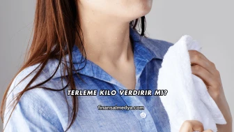 Terleme Kilo Verdirir mi?
