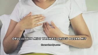 Oruçluyken Mide Yanması Orucu Bozar mı?