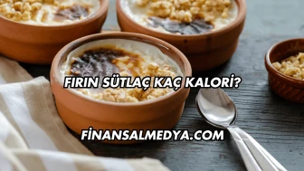 Fırın Sütlaç Kaç Kalori?
