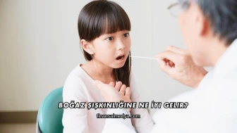Boğaz Şişkinliğine Ne İyi Gelir?