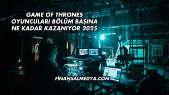 Game Of Thrones Oyuncuları Bölüm Başına Ne Kadar Kazanıyor 2025