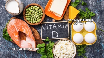 Vitamin D3 Ne İşe Yarar?